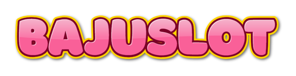 BAJUSLOT